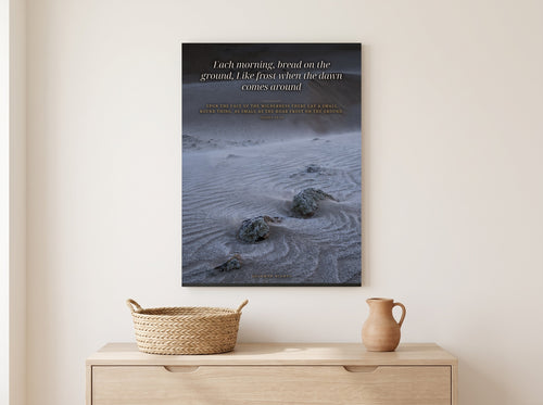 Bread Like Morning Frost print framed on a wall